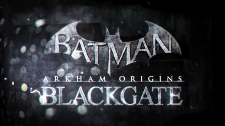 Batman: Arkham Origins Blackgate - Trailer 