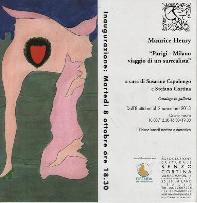 MAURICE HENRY  Parigi-Milano, viaggio di un surrealista - a cura di Susanne Capolongo e Stefano Cortina