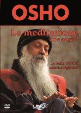 La Meditazione che Cos'è? - DVD