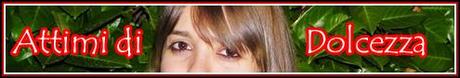 ATTIMI DI DOLCEZZA 2012/2013