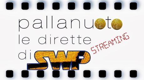 Stasera Florentia - Posillipo, domani Mornar - Split in streaming sul blog!