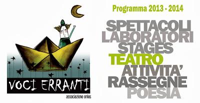 Iniziano i laboratori teatrali (ma non solo) e i seminari di Voci Erranti !