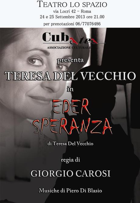 Eder Speranza - Teatro Lo Spazio. Recensione.