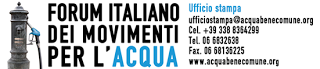 Dal Forum Abbruzzese dei Movimenti per l'Acqua