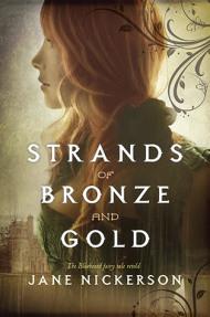 jane nickerson - strands of bronze and gold