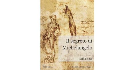 Nuove Uscite Ebook: segreto Michelangelo