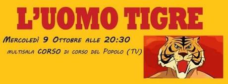 Primo appuntamento con Cinema e Fumetto dedicato a lUomo Tigre Treviso Comic Book Festival 