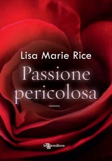 Recensione: Passione pericolosa