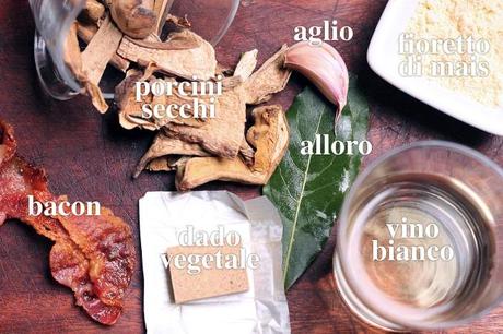 Ingredienti per preparare i bicchierini di polenta con zuppa di porcini e bacon croccante