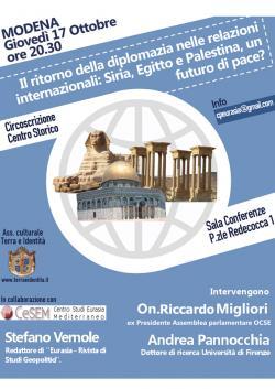IL RITORNO DELLA DIPLOMAZIA NELLE RELAZIONI INTERNAZIONALI: SIRIA, EGITTO E PALESTINA, UN FUTURO DI PACE?
