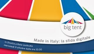 Diretta a Rete Unificata, Big Tent “Made in Italy: la sfida digitale”