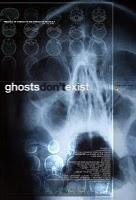 Poster di Ghosts don't Exist