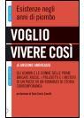 Voglio vivere così di Ansoino Andreassi