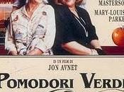 POMODORI VERDI...