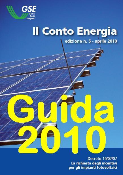 CONTO ENERGIA: come far richiesta degli incentivi per gli impianti fotovoltaici