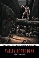 Valley of the Dead: The Truth Behind Dante's Inferno