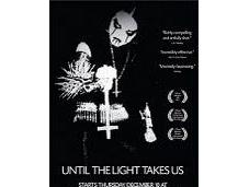 Until Light Takes arriva documentario black metal!