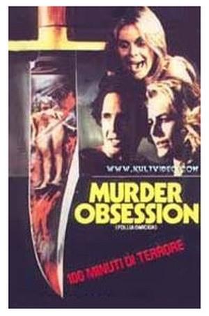 Murder obsession-Follia omicida