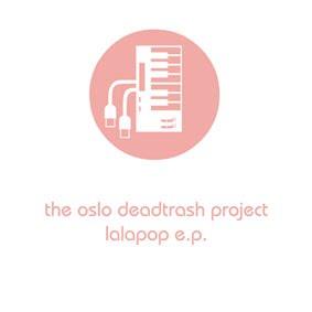 The Oslo Deadtrash Project (free download)