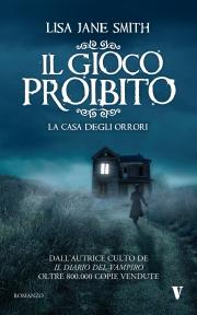 Trilogia Il gioco proibito (di Lisa J. Smith)