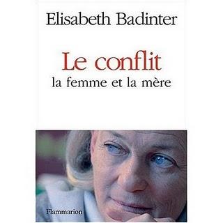 Le conflit - Elisabeth Badinter