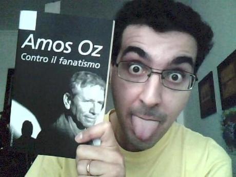 Amos Oz Contro il fanatismo