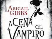 RECENSIONE Cena Vampiro Abigail Gibbs