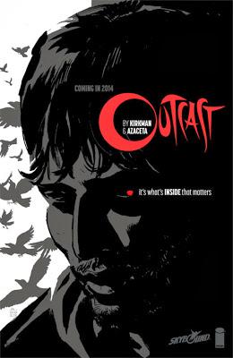 OUTCAST: IL NUOVO HORROR CONCEPITO DA KIRKMAN PER ESSERE UNA SERIE A FUMETTI E TV!