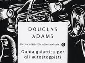 Recensione: Guida galattica autostoppisti Douglas Adams