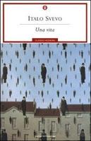 Una vita di Italo Svevo: trama e contesto