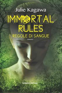 ► IMMORTAL RULES. REGOLE DI SANGUE di Julie Kagawa