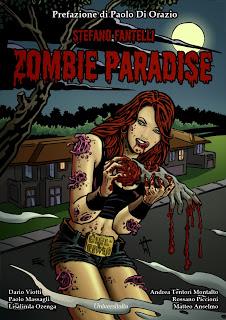 Anteprima: Zombie Paradise- Il nuovo fumetto creato da Stefano Fantelli!
