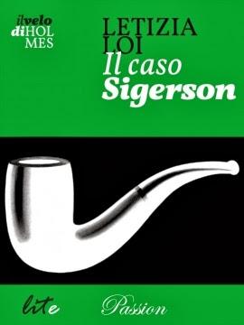 Le letture della Fenice - RECENSIONE: Il caso Sigerson di Letizia Loi