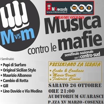 Musica Contro Le Mafie, sabato 26 ottobre 2013 alle ore 21:00 allAuditorium Guarasci di Cosenza.