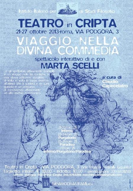 Viaggio nella divina commedia loc Teatro nella Cripta, Viaggio nella Divina Commedia di e con Marta Scelli