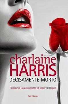 RECENSIONE - Decisamente Morto di Charlaine Harris