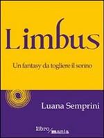 LIMBUS - di Luana Semprini