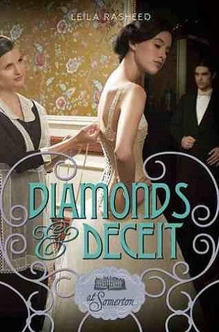 Cover lover #6:  Diamonds and Deceit (At Somerton #2) by Leila Rasheed
