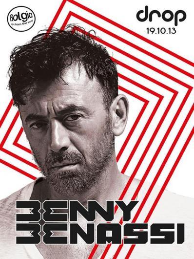 19/10 Benny Benassi, Mark & Kremont, Rivaz + Medicina Party @ DROP c/o Bolgia Dalmine (Bg)