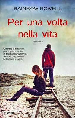 Recensione: Per una volta nella vita, di Rainbow Rowell