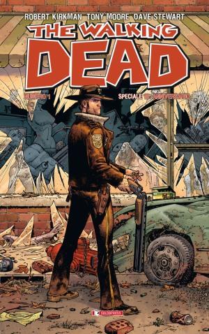 Solo a Lucca Comics 2013, The Walking Dead #1 a colori Tony Moore The Walking Dead SaldaPress Robert Kirkman Lucca Comics & Games Charlie Adlard 