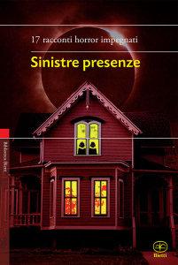 “Sinistre Presenze”