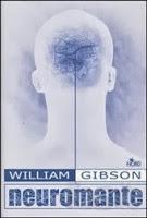Speciale Premio Hugo: Neuromante - William Gibson