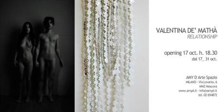 MILANO: RELATIONSHIP | mostra di Valentina De’ Mathà | AMY D Arte_Spazio