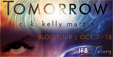Blog Tour: Tomorrow by C.K.Kelly Martin