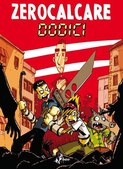 Aspettando Dodici e Zerocalcare in fumetteria Aspettando Dodici e Zerocalcare in fumetteria