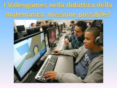 Matemedialità (secondo seminario): usare i videogiochi nella didatticadella matematica: missione possibile?