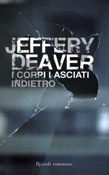 I corpi lasciati indietro, di Jeffery Deaver