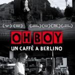 Film Oh Boy, un caffè a Berlino