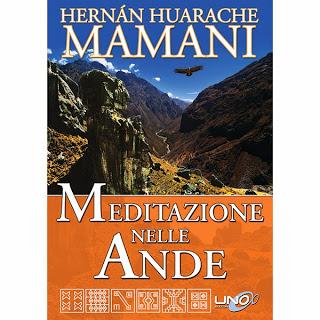 Meditazione nelle Ande, un romanzo di Hernàn Huarache Mamani